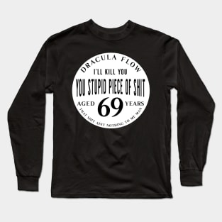 Dracula Flow Aged 69 Years Long Sleeve T-Shirt